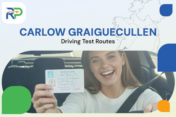 Carlow Graiguecullen Driving Test Routes