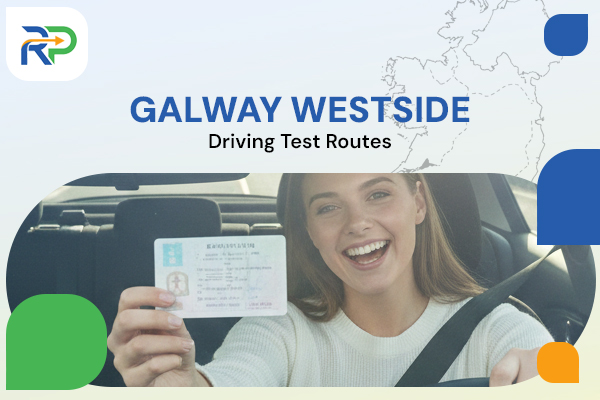 Galway Westside Driving Test Routes