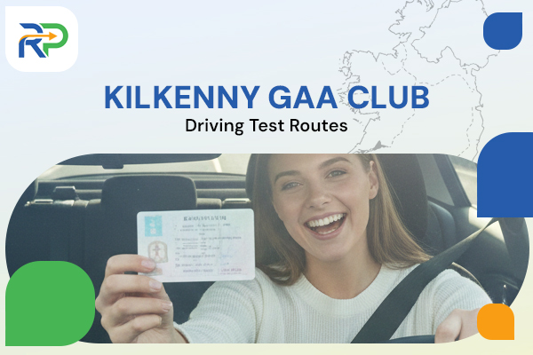 Kilkenny GAA Club Driving Test Routes
